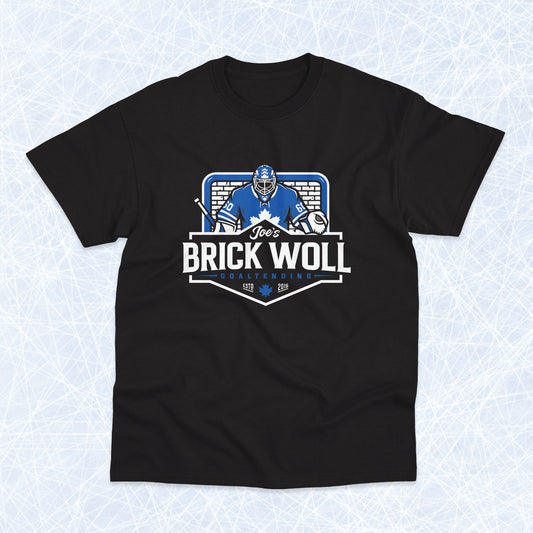Joe's Brick Woll Goaltending t-shirt
